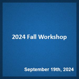 Fall Workshop 2024